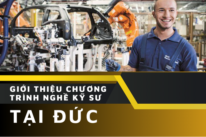 CHƯƠNG TRÌNH NGHỀ KĨ SƯ LÀM VIỆC TẠI ĐỨC