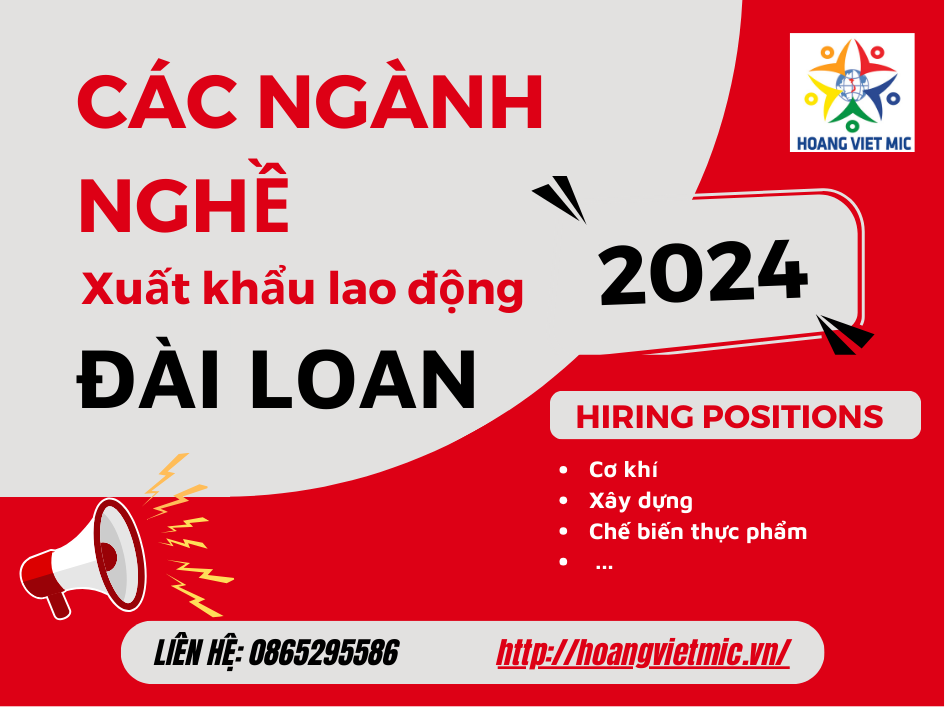Xuất khẩu lao động Đài Loan 2024 có những ngành nghề gì ?